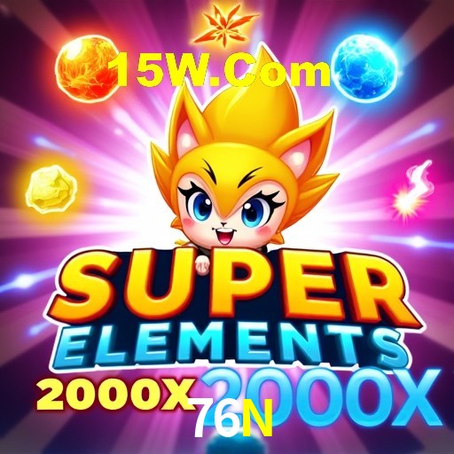 Welcome Bonus 76N
