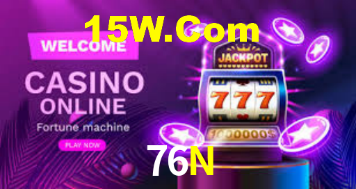 76N - Cassino Online E Slots Com - 76N Bet